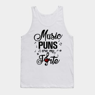 Music Puns are my Forte Tank Top